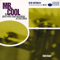 Chet Baker – Mr Cool
