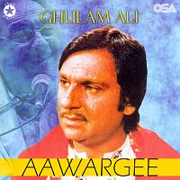 Ghulam Ali – Aawargee