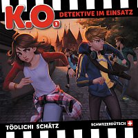 K.O. - Detektive im Einsatz – 03: Todlichi Schatz