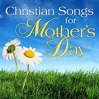 Christian Songs for Mother's Day
