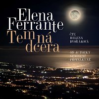 Helena Dvořáková – Ferrante: Temná dcera (MP3-CD) CD-MP3