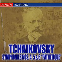 Různí interpreti – Tchaikovsky: Symphonies Nos. 4 - 6