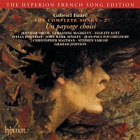 Graham Johnson – Fauré: The Complete Songs 2 (Hyperion French Song Edition)