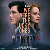 Přední strana obalu CD We Were the Lucky Ones [Original Soundtrack]