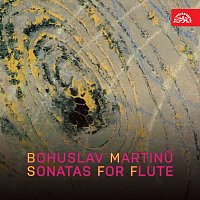 Různí interpreti – Martinů: Sonáty pro flétnu