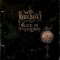 Alice In Chains – Music Bank