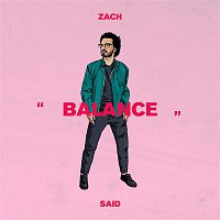 Zach Said – BALANCE