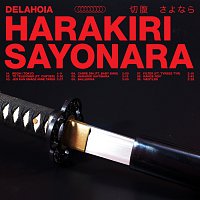 Delahoia – Harakiri Sayonara
