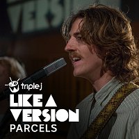 Parcels – I Will Always Love You [triple j Like A Version]