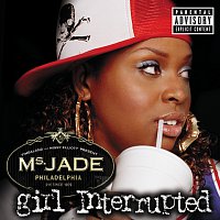 Ms. Jade – Girl Interrupted