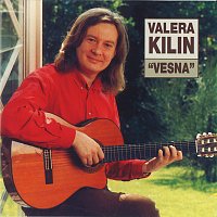 Valera Kilin – Vesna