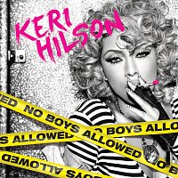 Keri Hilson – No Boys Allowed