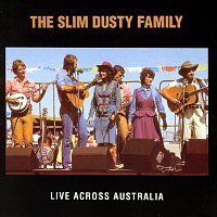 Přední strana obalu CD The Slim Dusty Family Live Across Australia