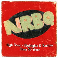 Přední strana obalu CD High Noon: Highlights & Rarities From 50 Years