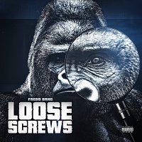 Fredo Bang – Loose Screws