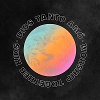 Worship Together Kids – Dios Tanto Amó