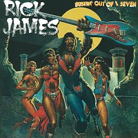 Rick James – Bustin' Out Of L Seven