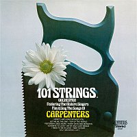 101 Strings Orchestra – Play & Sing the Songs of Carpenters (Remaster from the Original Alshire Tapes)