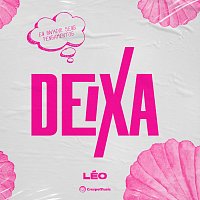 Léo – Deixa