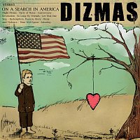 Dizmas – On A Search In America