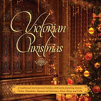 Craig Duncan – Victorian Christmas: A Traditional Victorian Instrumental Holiday Celebration