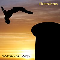 Foutain Of Youth – Electrovirus