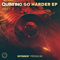 Quintino – GO HARDER EP Pt. 2