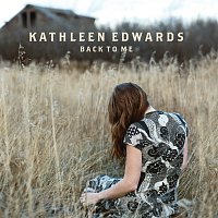 Kathleen Edwards – Back to Me