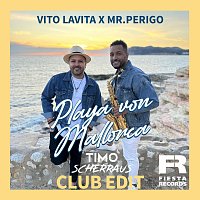 Vito Lavita & Mr. Perigo – Playa von Mallorca [Timo Scherraus Club Edit]