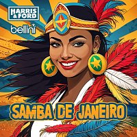 Harris & Ford, Bellini – Samba De Janeiro