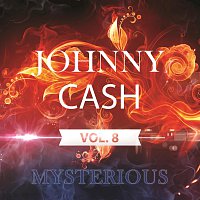 Johnny Cash – Mysterious Vol.  8