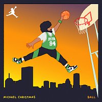 Michael Christmas – Ball