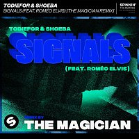 Todiefor & SHOEBA – Signals (feat. Roméo Elvis) [The Magician Remix]