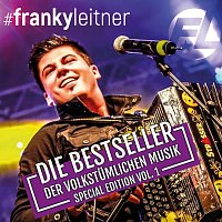 Franky Leitner – Die Bestseller der volkstümlichen Musik Special Edition VOL. 1
