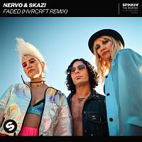 NERVO & Skazi – Faded (HVRCRFT Remix)