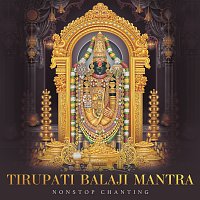 Nidhi Prasad – Tirupati Balaji Mantra [Non-Stop Chanting]