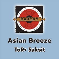 TOR Saksit – Asian Breeze