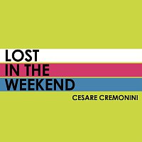 Přední strana obalu CD Lost In The Weekend
