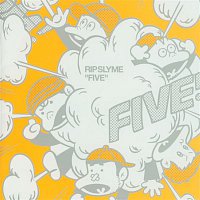 Rip Slyme – FIVE