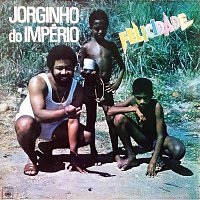 Jorginho do Império – Felicidade