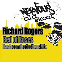 Richard Rogers – Bed Of Roses - Backroom Productions Mix