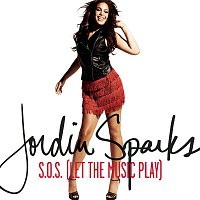 Jordin Sparks – S.O.S. (Let The Music Play)