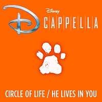 DCappella – Circle of Life/He Lives in You