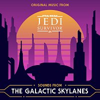 Různí interpreti – Sounds from the Galactic Skylanes [Original Music from Star Wars Jedi: Survivor]
