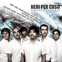 Neri Per Caso – Angoli Diversi Deluxe Edition