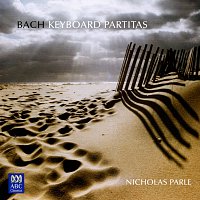 Nicholas Parle – Bach: Keyboard Partitas