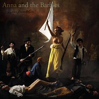 Anna and The Barbies – Anna and The Barbies - Gyáva forradalmár