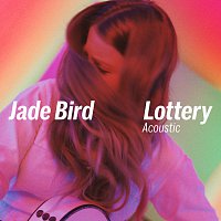 Jade Bird – Lottery [Acoustic]