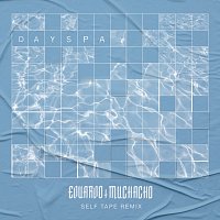 Eduardo Muchacho – Day Spa [Self Tape Remix]