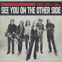 Sheryl Crow – See You On The Other Side